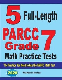bokomslag 5 Full-Length PARCC Grade 7 Math Practice Tests