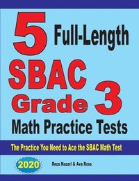 bokomslag 5 Full-Length SBAC Grade 3 Math Practice Tests