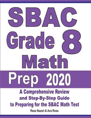bokomslag SBAC Grade 8 Math Prep 2020