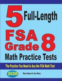 bokomslag 5 Full-Length FSA Grade 8 Math Practice Tests