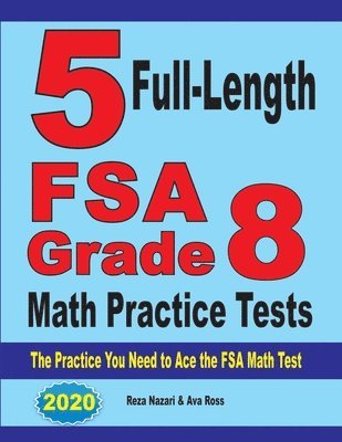 bokomslag 5 Full-Length FSA Grade 8 Math Practice Tests