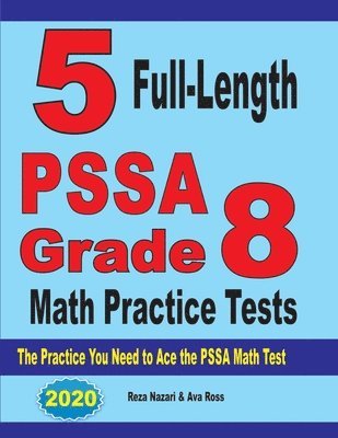 bokomslag 5 Full-Length PSSA Grade 8 Math Practice Tests