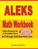 bokomslag ALEKS Math Workbook 2019 - 2020: Extra Practice for an Excellent Score + 2 Full Length ALEKS Math Practice Tests