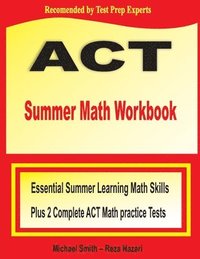 bokomslag ACT Summer Math Workbook
