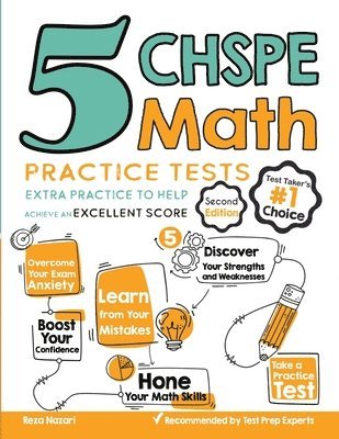 5 CHSPE Math Practice Tests: Extra Practice to Help Achieve an Excellent Score 1