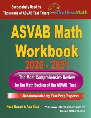 ASVAB Math Workbook 2020 - 2021: The Most Comprehensive Review for the ...