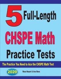 bokomslag 5 Full-Length CHSPE Math Practice Tests