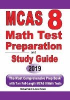 bokomslag MCAS 8 Math Test Preparation and study guide: The Most Comprehensive Prep Book with Two Full-Length MCAS Math Tests