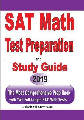 bokomslag SAT Math Test Preparation and study guide: The Most Comprehensive Prep Book with Two Full-Length SAT Math Tests