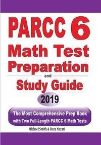 bokomslag PARCC 6 Math Test Preparation and Study Guide
