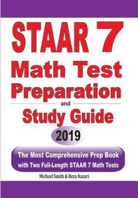 bokomslag STAAR 7 Math Test Preparation and Study Guide
