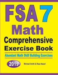 bokomslag FSA 7 Math Comprehensive Exercise Book