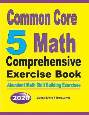 bokomslag Common Core 5 Math Comprehensive Exercise Book