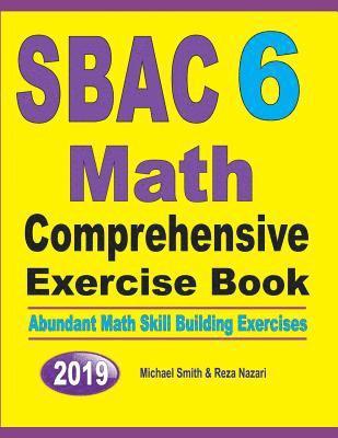 bokomslag SBAC 6 Math Comprehensive Exercise Book