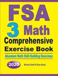 bokomslag FSA 3 Math Comprehensive Exercise Book