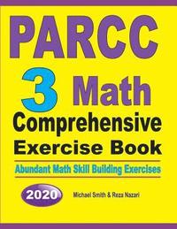 bokomslag PARCC 3 Math Comprehensive Exercise Book