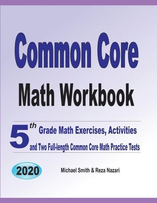 Common Core Math Workbook 1