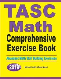 bokomslag TASC Math Comprehensive Exercise Book