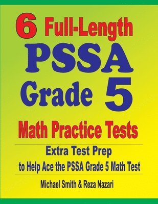 bokomslag 6 Full-Length PSSA Grade 5 Math Practice Tests