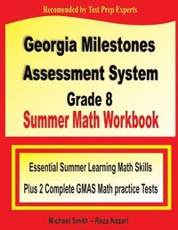 bokomslag Georgia Milestones Assessment System 8 Summer Math Workbook