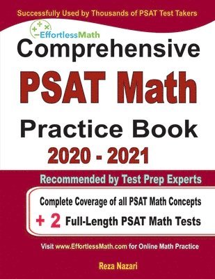bokomslag Comprehensive PAST Math Practice Book 2020 - 2021: Complete Coverage of all PSAT Math Concepts + 2 Full-Length PSAT Math Tests