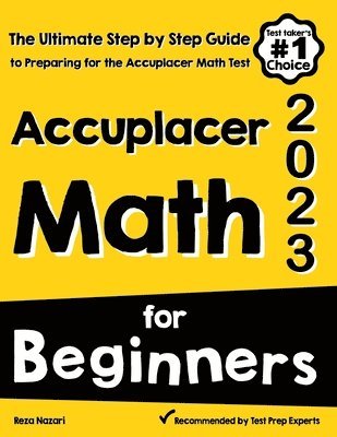 Accuplacer Math for Beginners 1