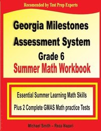 bokomslag Georgia Milestones Assessment System Grade 6 Summer Math Workbook