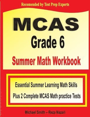 MCAS Grade 6 Summer Math Workbook 1