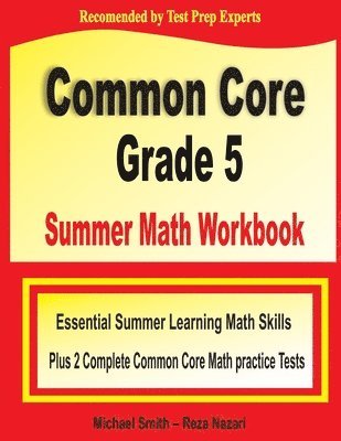 bokomslag Common Core Grade 5 Summer Math Workbook