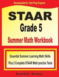 bokomslag STAAR Grade 5 Summer Math Workbook