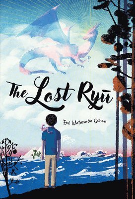 Emi Watanabe Cohen - Lost Ryu, Inbunden