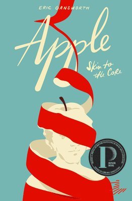 Eric Gansworth - Apple: (Skin to the Core), Häftad
