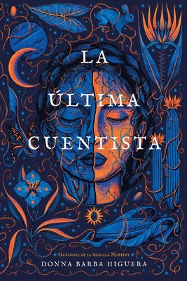 La Última Cuentista: (The Last Cuentista Spanish Edition) 1