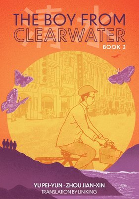 The Boy from Clearwater: Book 2 1