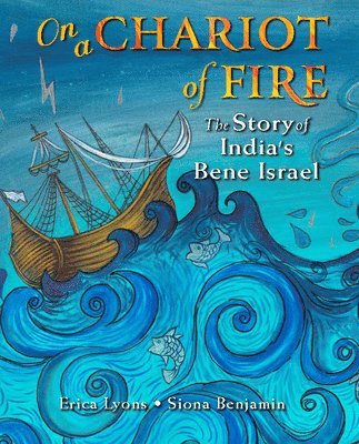 bokomslag On a Chariot of Fire: The Story of India's Bene Israel