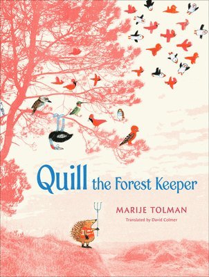 Quill the Forest Keeper 1