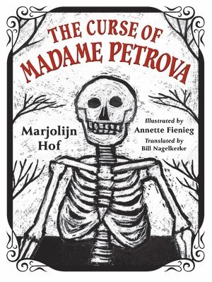 Marjolijn Hof - Curse of Madame Petrova, Inbunden