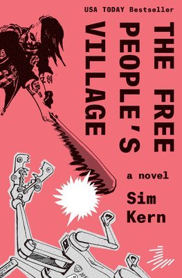 Sim Kern - Free People's Village, Häftad