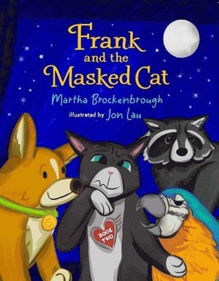 bokomslag Frank and the Masked Cat