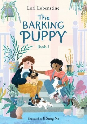 Lori Lobenstine - Barking Puppy, Inbunden