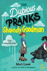 bokomslag The Dubious Pranks of Shaindy Goodman