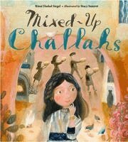 Rinat Hadad Siegel - Mixed-Up Challahs, Inbunden