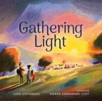 Laya Steinberg - Gathering Light, Inbunden. Tillgänglighet: Kommande