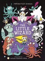 Mariana Ruiz Johnson - Little Wizard, Inbunden. Tillgänglighet: Kommande