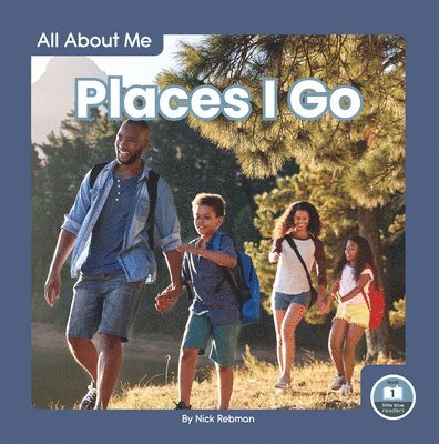 All About Me: Places I Go 1