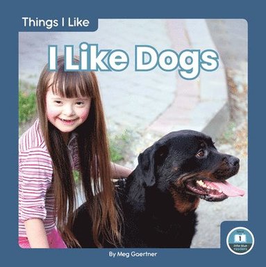 bokomslag I Like Dogs