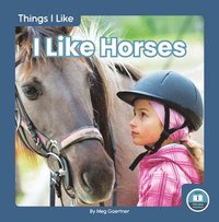 bokomslag I Like Horses