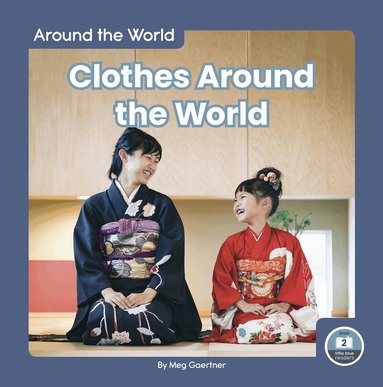 Meg Gaertner - Clothes Around the World, Inbunden