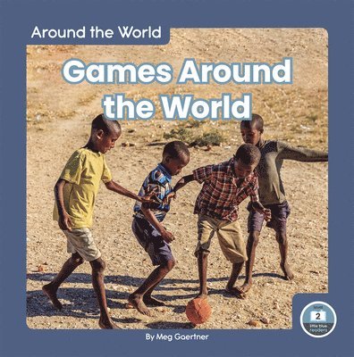 Meg Gaertner - Games Around the World, Häftad
