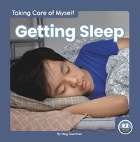 bokomslag Taking Care of Myself: Getting Sleep